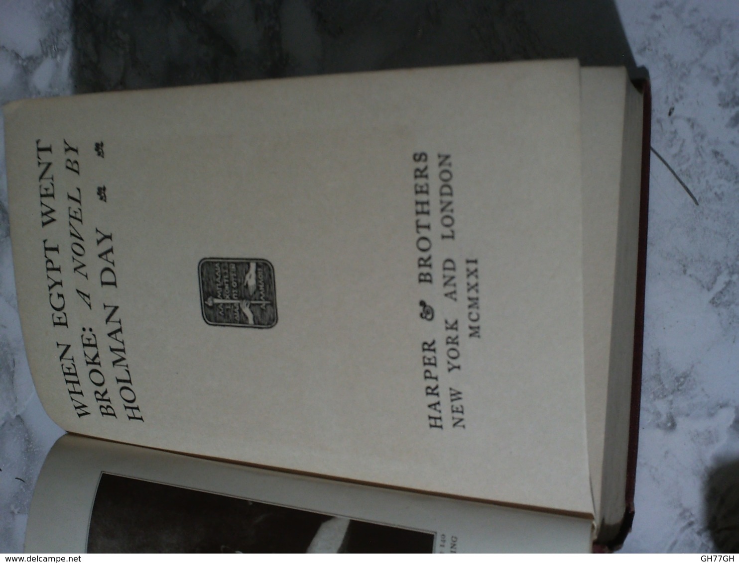 When Egypt Went Broke. A Novel By Holman Day. Harper & Brothers. MCMXXI (1921) - 1900-1949