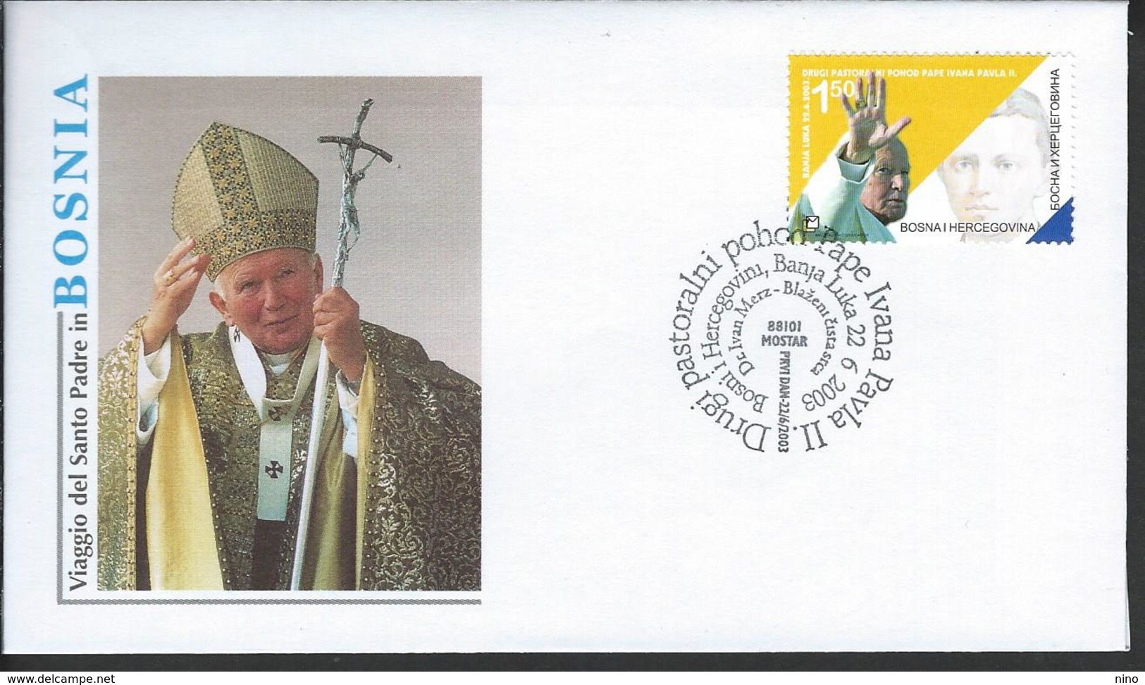 Bosnia Herz. Croatia. Scott # 105 FDC. Visit Of Pope John Paul II. Joint Issue With Bosnia Serbia 2003 - Joint Issues