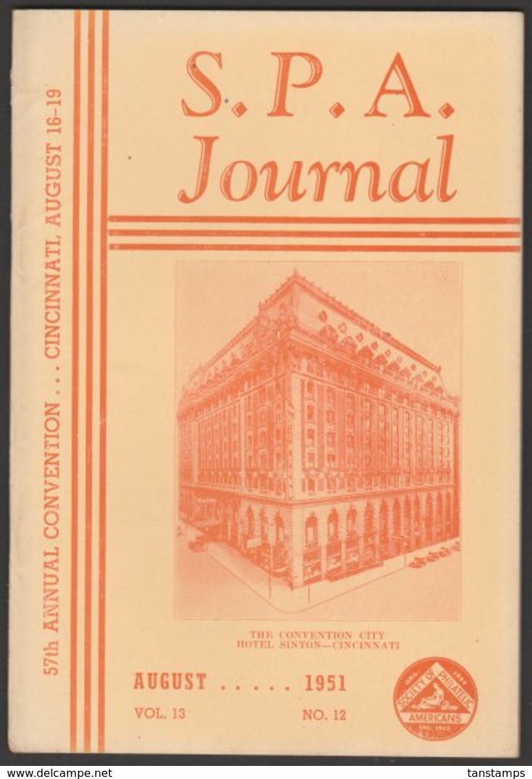 THE SPA JOURNAL, August, 1951, Organ Of The Society Of Philatelic Americans - Englisch (ab 1941)
