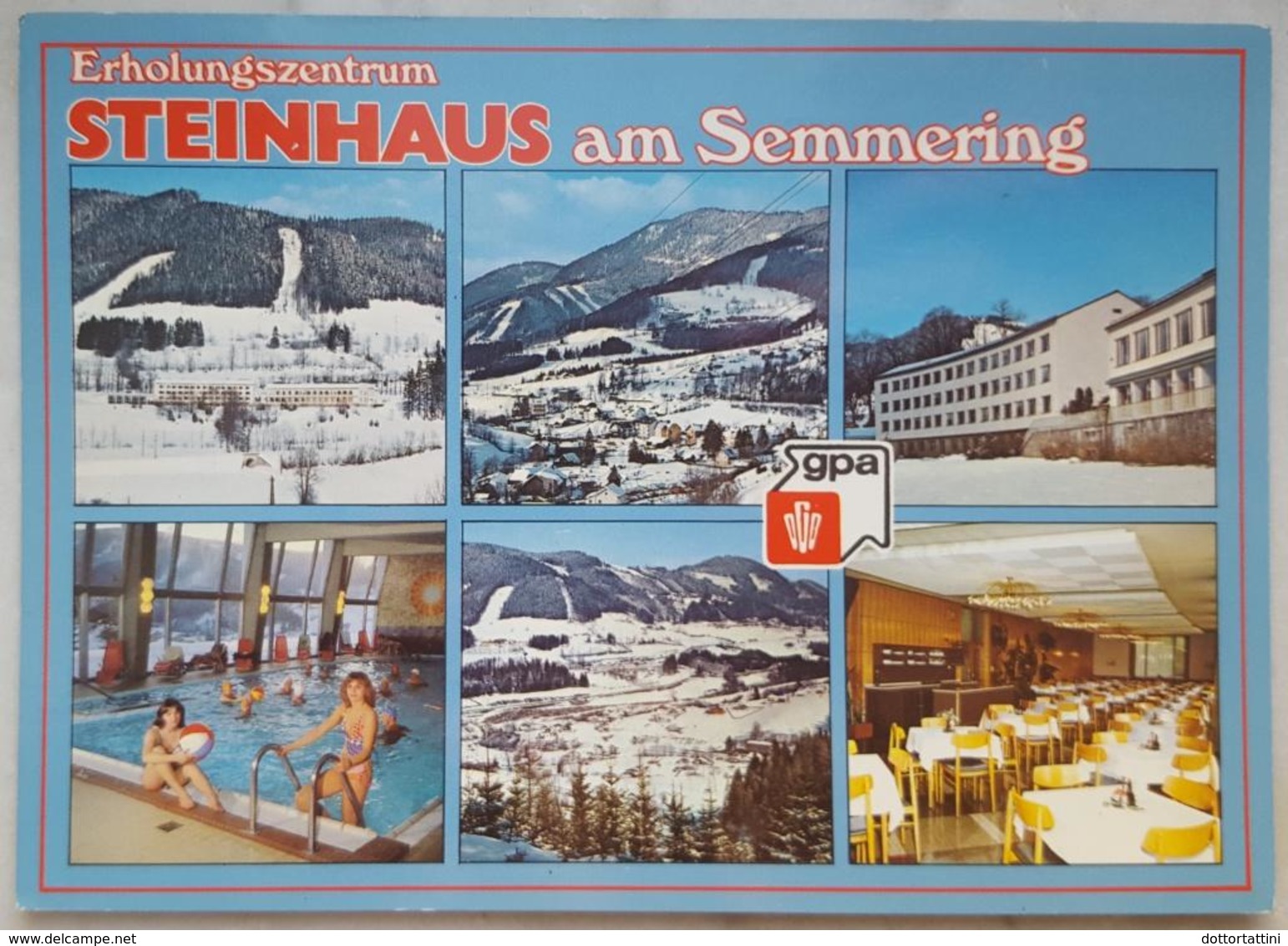 STEINHAUS AM SEMMERING - Erholungszentrum - Gewerkshaft Der Privtangestellten Gpa Restaurant  Vg - Steinhaus Am Semmering