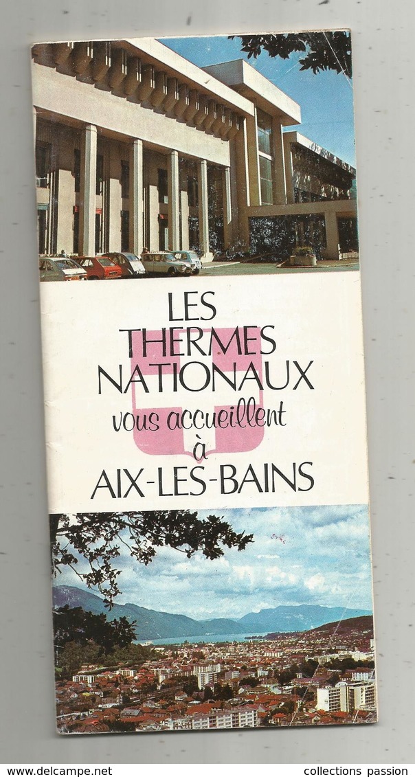 Publicité ,LES THERMES NATIONAUX Vous Acceuillent à AIX LES BAINS,45 Pages ,pub ,plan , 6 Scans ,frais Fr 2.75 E - Publicités