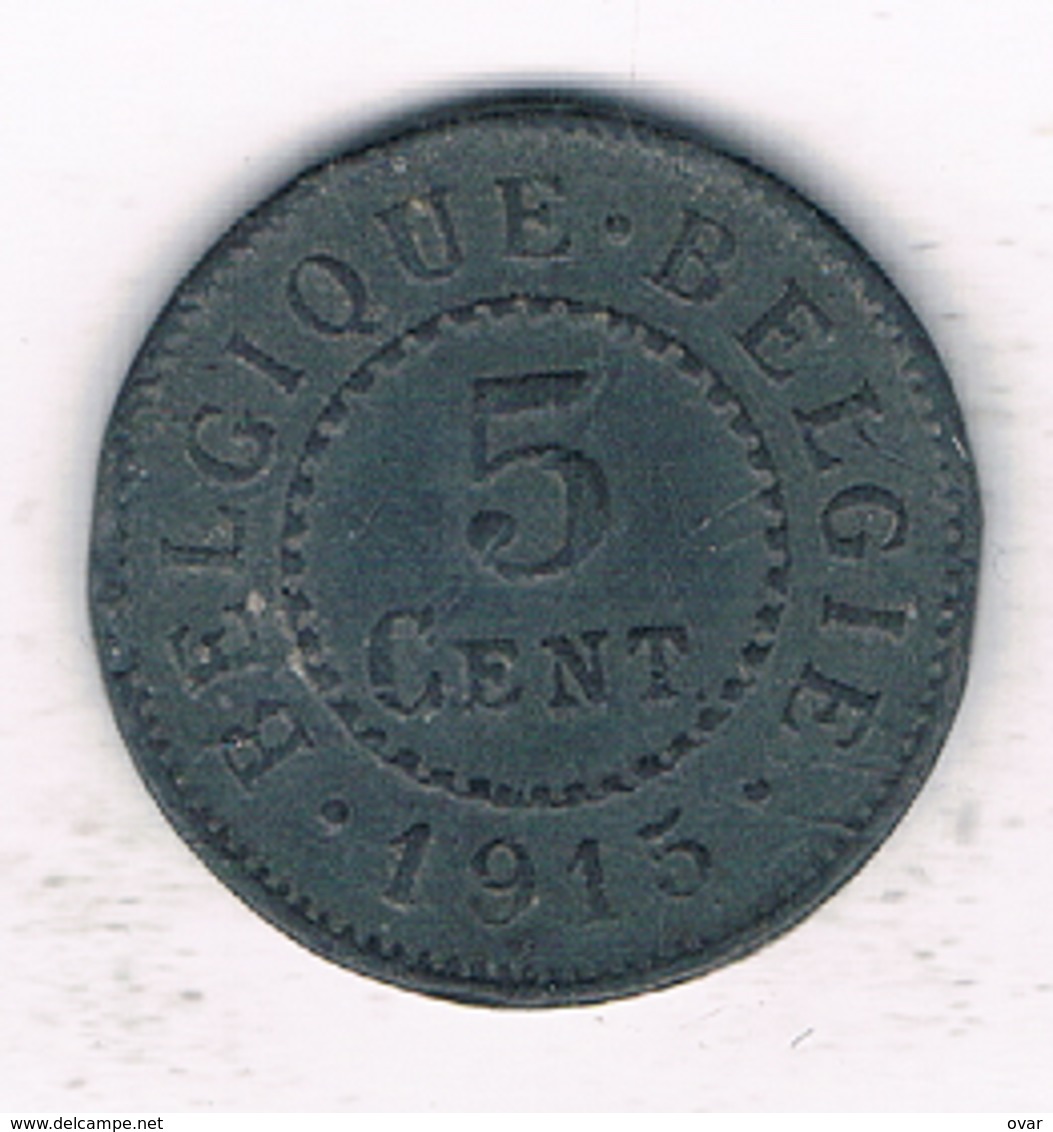 5 CENTIMES 1915  BELGIE /1179/ - 5 Cent