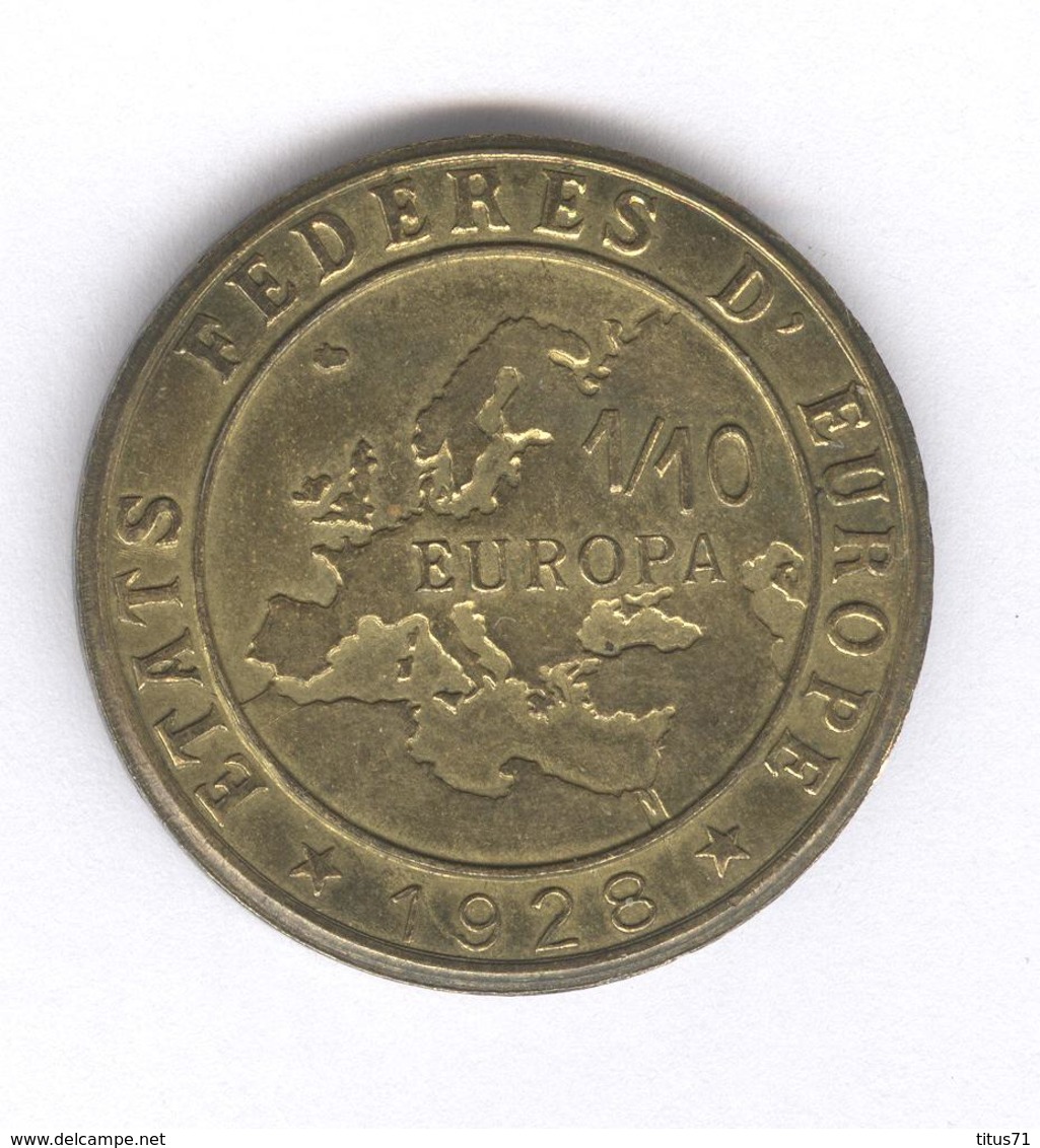 1/10 Europa 1928 - Peuples Fédérés D'Europe - Monnaie Locale Utilisée Dans La Nièvre à Cizely - Exonumia - TTB - Autres & Non Classés