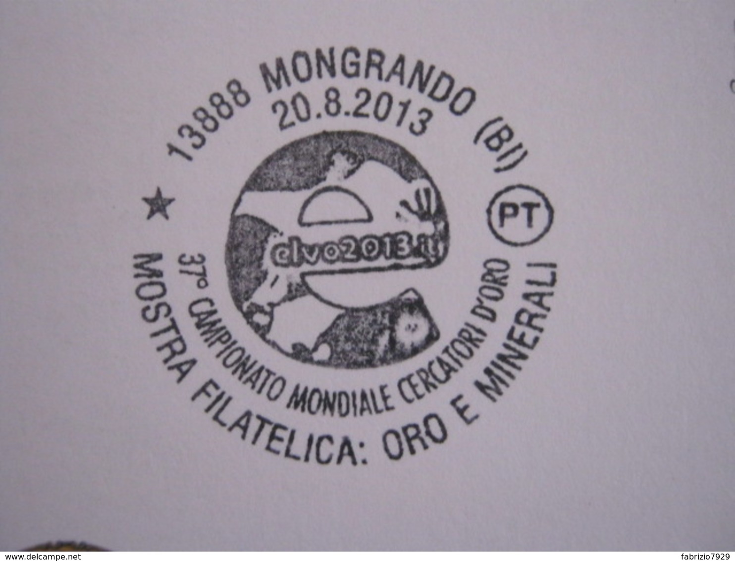 A.07 ITALIA ANNULLO - 2013 MONGRANDO BIELLA ORO MINERALI CAMPIONATO MONDIALE CERCATORI GEOLOGIA MINERALOGIA - Altri & Non Classificati