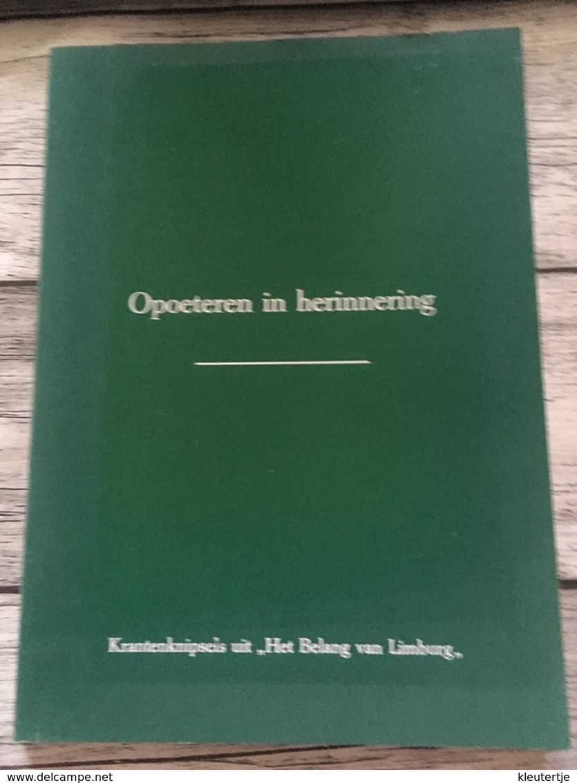 Boek : Opoeteren In Herhinnering - Histoire