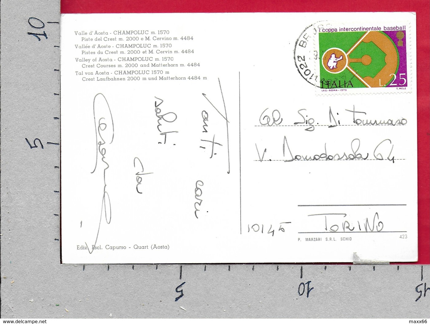 CARTOLINA VG ITALIA - CHAMPOLUC (AO) - Piste Del Crest E Monte Cervino - 10 X 15 - ANN. 1973 BASEBALL - Altri & Non Classificati