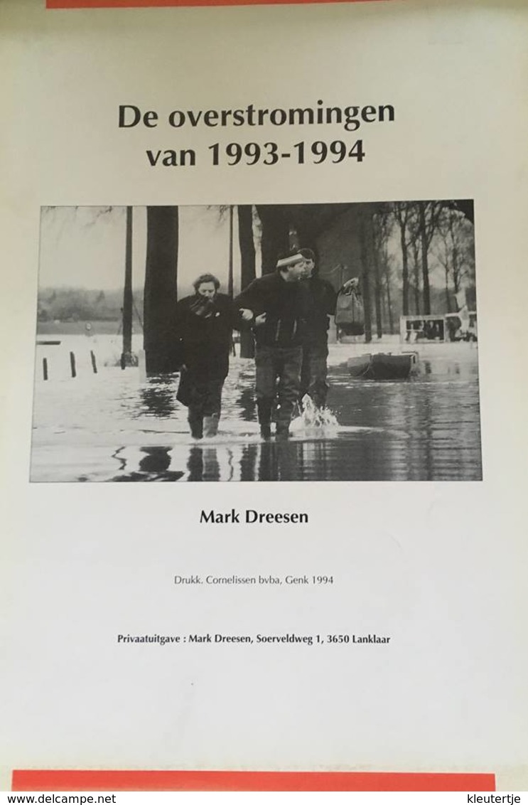 De Overstromingen Van 1993-1994 / Marc Dreesen - Geschiedenis