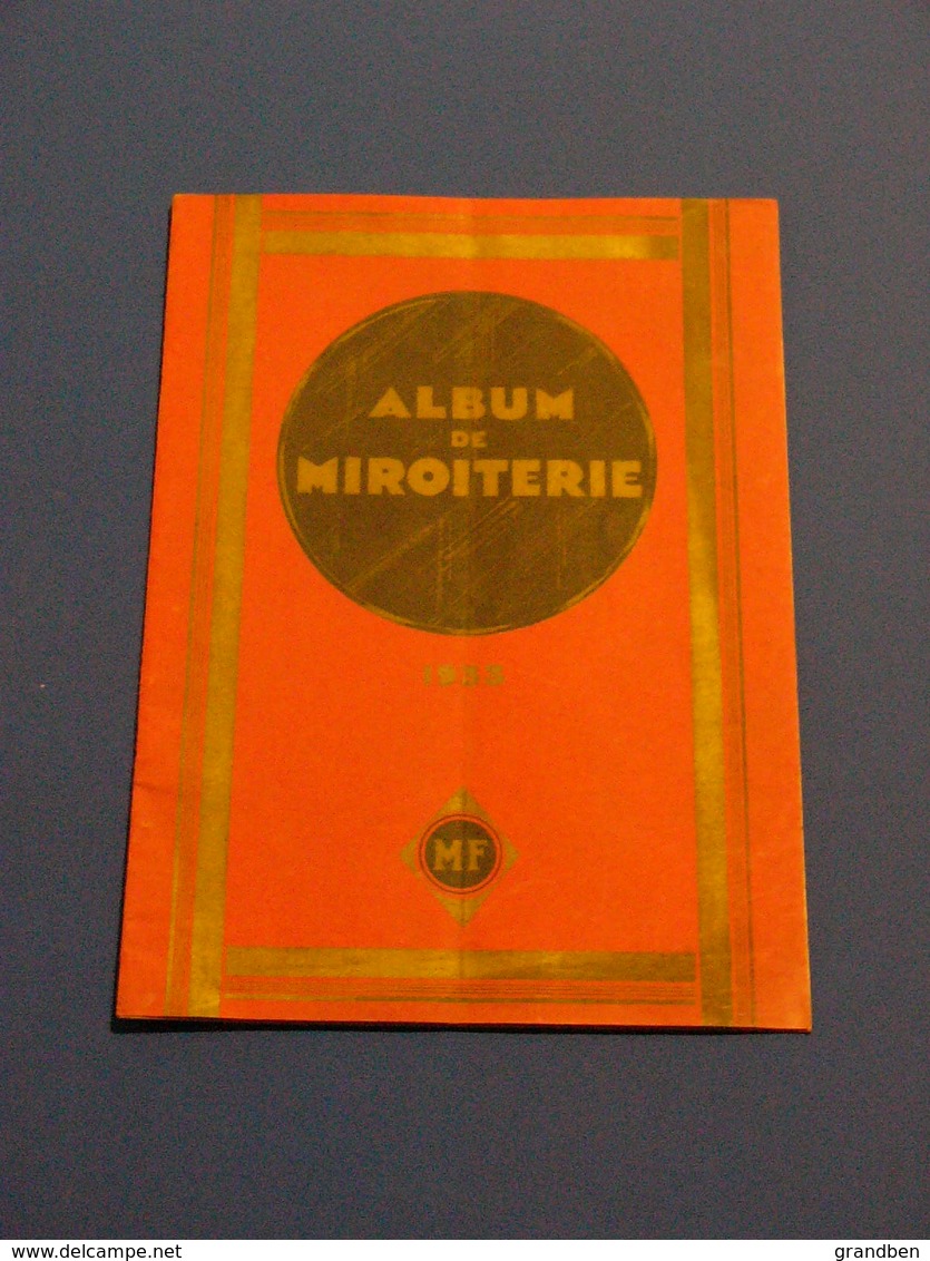 CATALOGUE ALBUM DE MIROITERIE 1933 MF MARLY FRERES NANTES 44 BELLES PHOTOS - Old Professions