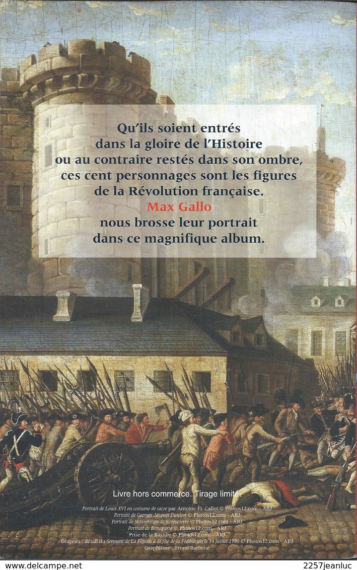 Les 100 Visages De La Révolution De Max Gallo - Histoire