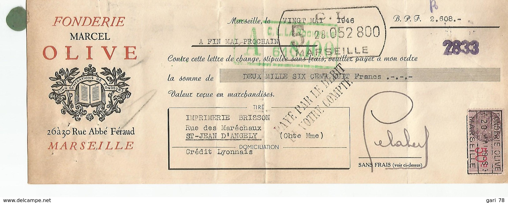 Lettre De Change Du 20 MAI 1946 Fonderie Marcel OLIVE  + Timbre Fiscal - Lettres De Change