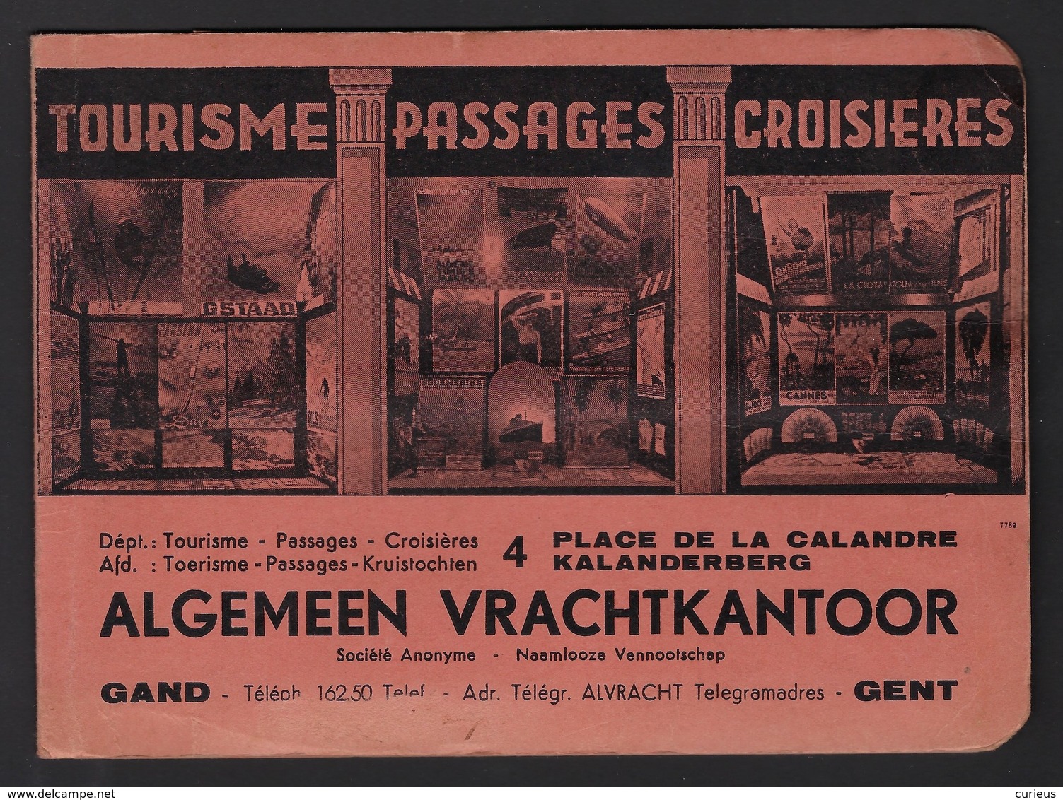 GENT * MAPJE * ALGEMEEN VRACHTKANTOOR * KALANDEBERG * TOERISME * ZIE SCANS * 18 X 13 CM * TICKETS MET UITLEG REIS - Gent