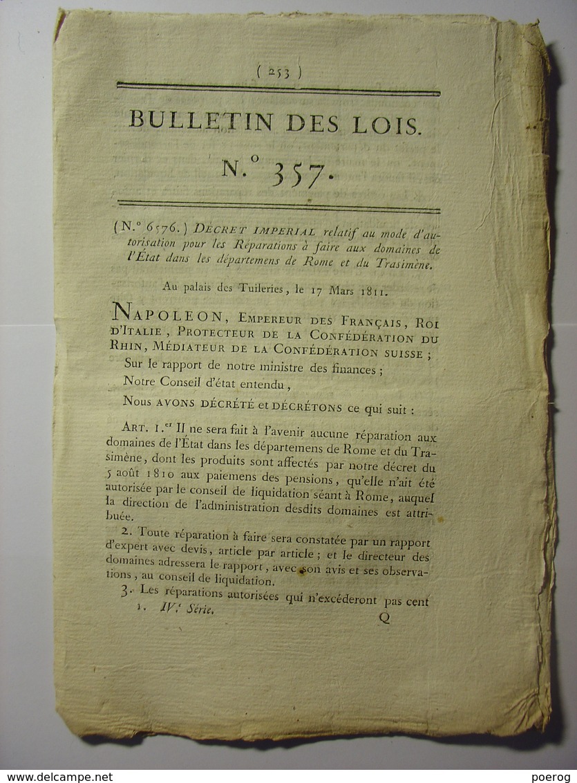 BULLETIN DES LOIS DE 1811 - REPARATIONS ROME TRASIMENE ITALIE - UNIFORMES DOUANES - SEPULTURES CARDINAUX - MER LIGURIE - Decretos & Leyes