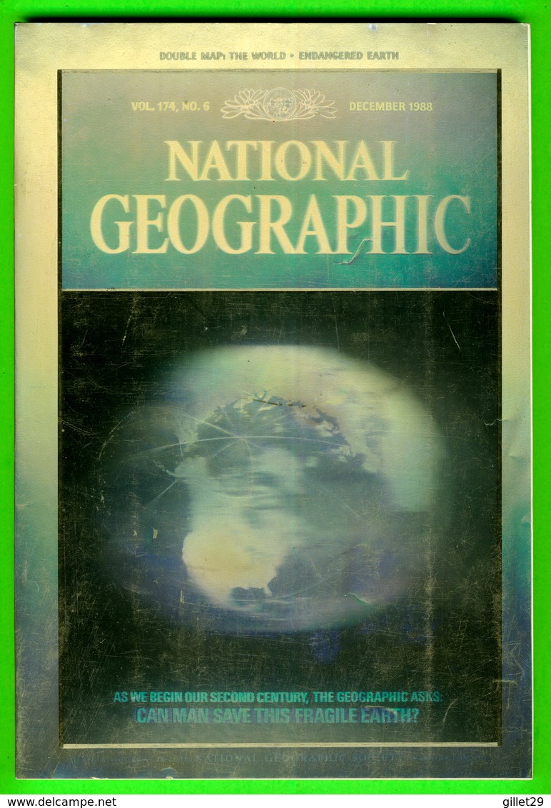 BOOKS - NATIONAL GEOGRAPHIC MAGAZINE - CAN MAN SAVE THIS FRAGILE EARTH ? - VOL. 174, NO 6 DECEMBER 1988 - 946 PAGES - - Geografia