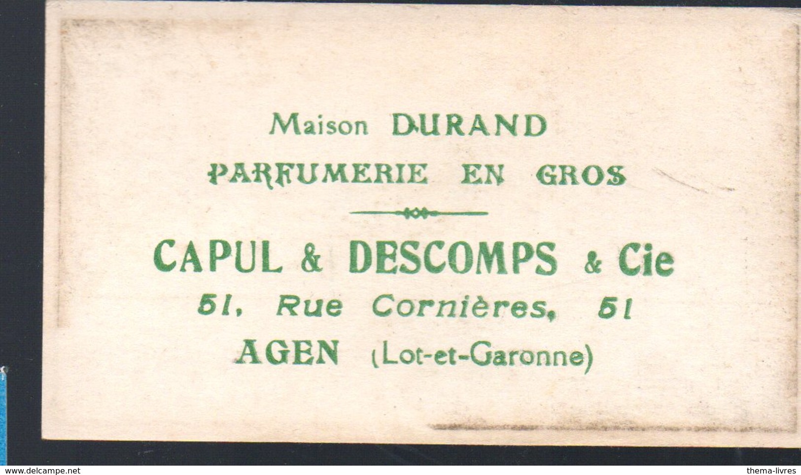 Agen (47 Lot E Garonne) Carte Parfumée   REVE D'OR Offerte Par CAPUL ET DESCOMPS (PPP17093) - Anciennes (jusque 1960)