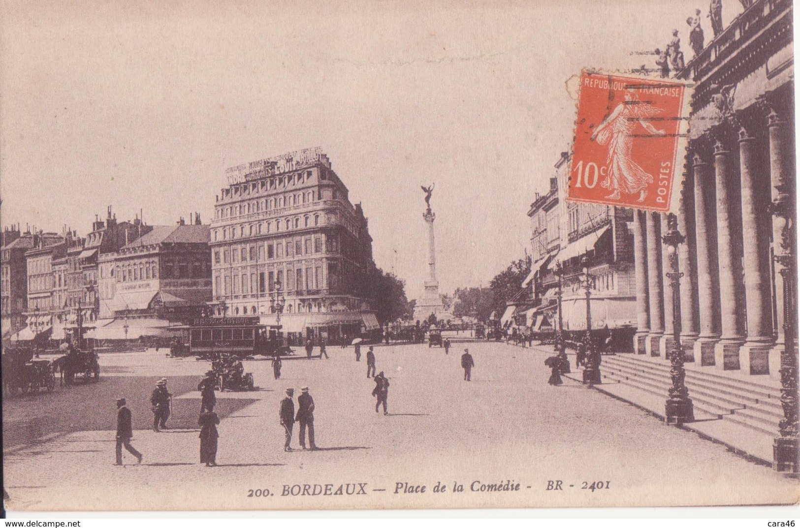 CPA -  200. BORDEAUX - Place De La Comédie - Bordeaux