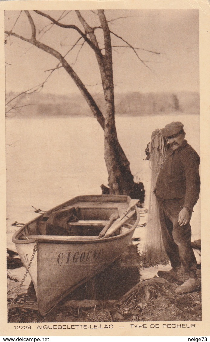 Carte Postale Ancienne Intéressante De Savoie - Aiguebelette-le-Lac -Type De Pêcheur - Autres & Non Classés