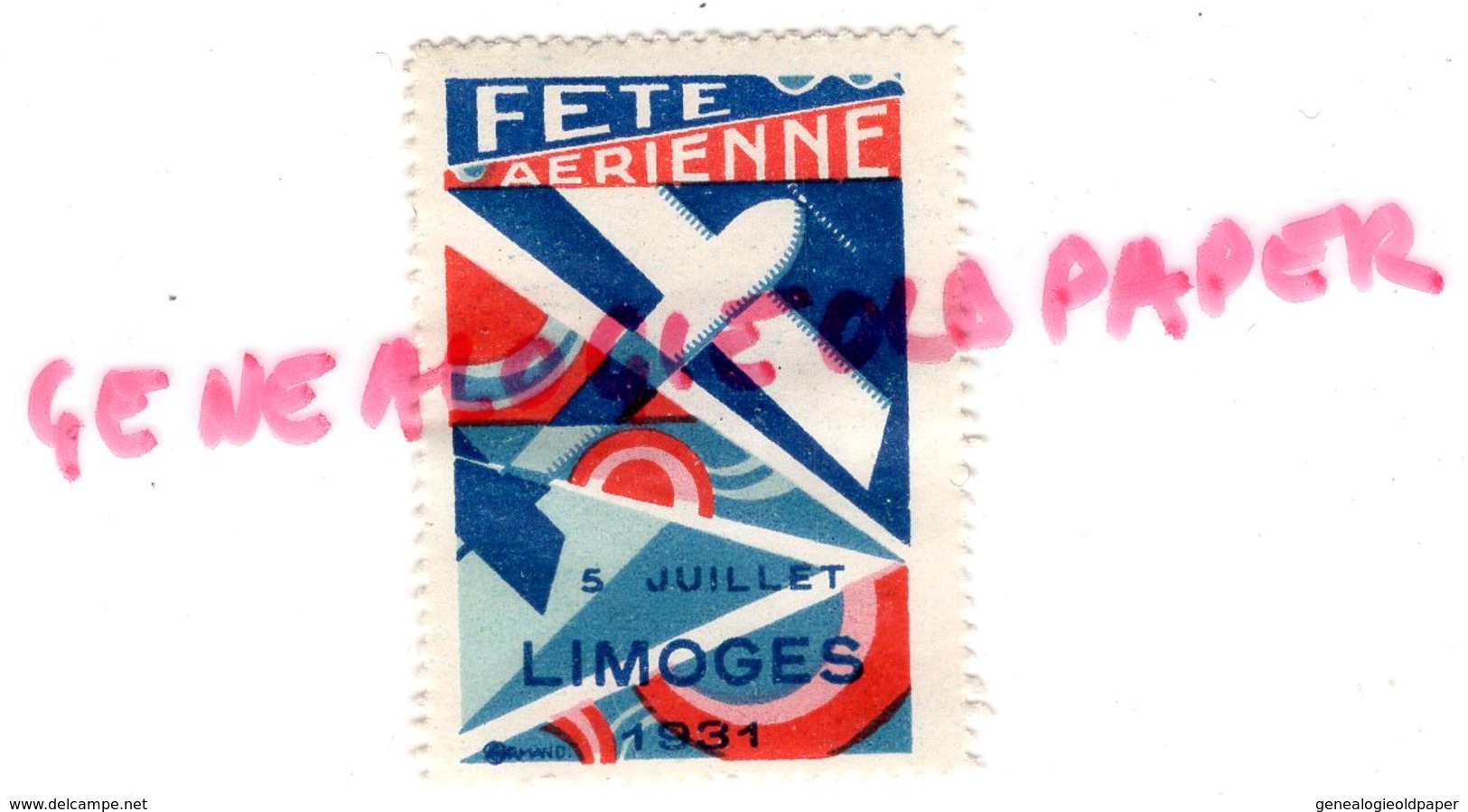 87 -LIMOGES- RARE TIMBRE VIGNETTE 5 JUILLET 1931 FETE AERIENNE AVIATION - Aviazione