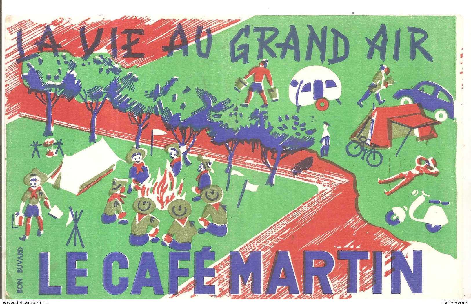 Buvard Le Café MARTIN La Vie Au Grand Air (Scoutisme Autour Du Feu) - Café & Thé