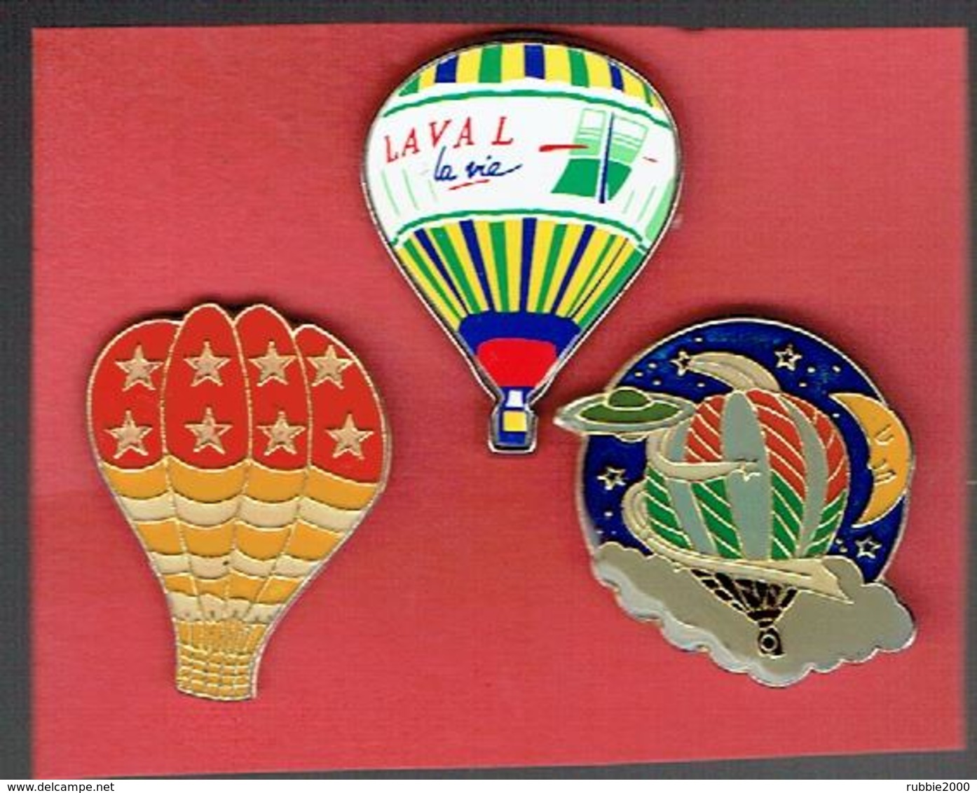 MONTGOLFIERE BALLON MONTE LOT DE 3 PINS DONT LAVAL LA VIE - Airships