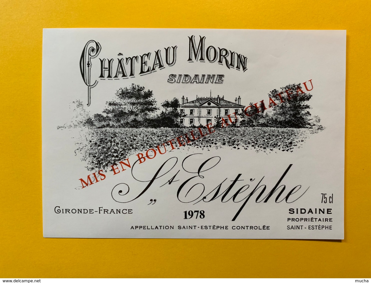 9965 - Château Morin Sidaine 1978 Saint-Estèphe - Bordeaux