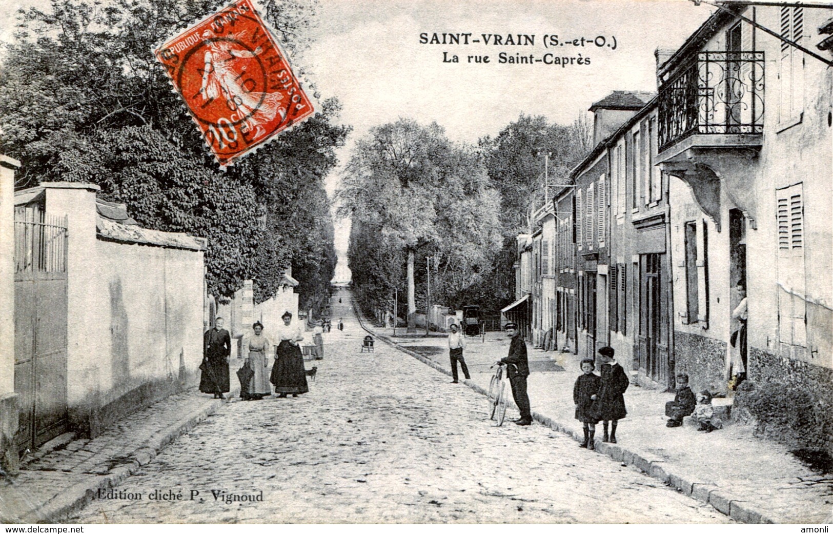 91. ESSONNE - SAINT-VRAIN. La Rue Saint-Caprès. - Saint Vrain