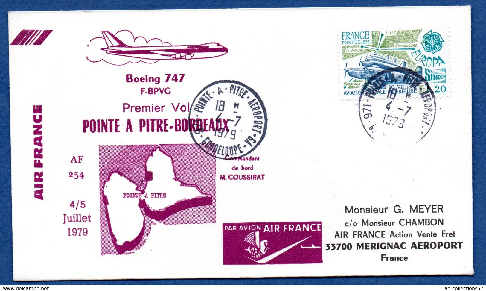 Enveloppe  / 1er Vol / Boeing 747 F-BPVG / Pointe A Pitre - Guadeloupe  / 4-7-79 - 1970-1979