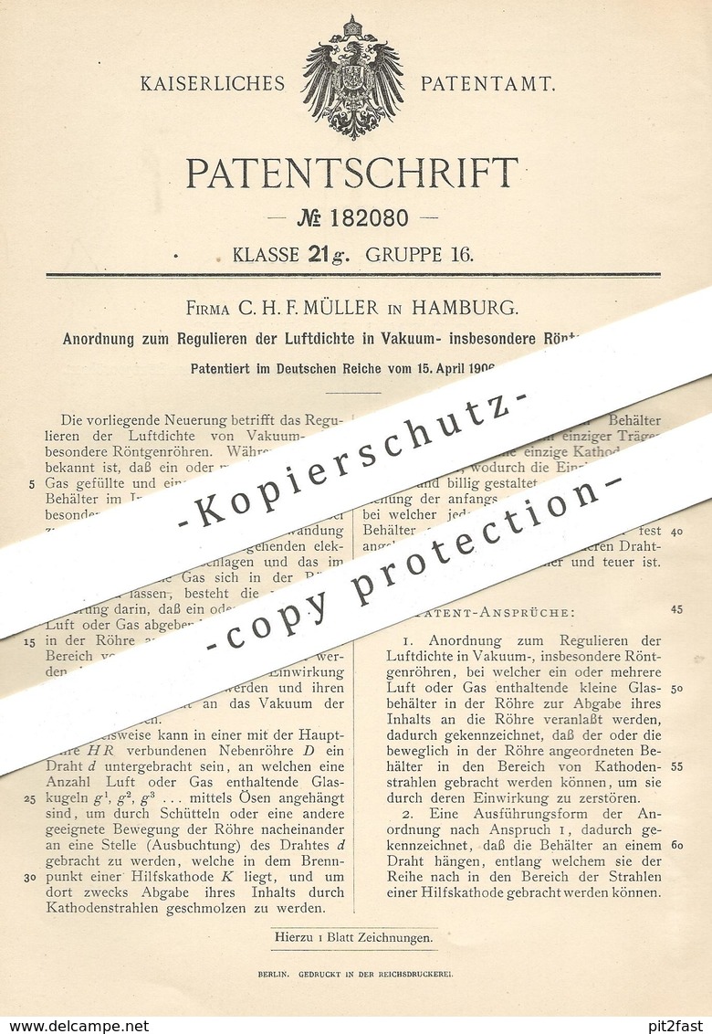 Original Patent - C. H. F. Müller , Hamburg , 1906 , Regulieren Der Luftdichte In Vakuum- Insbesondere Röntgenröhren !!! - Historische Dokumente