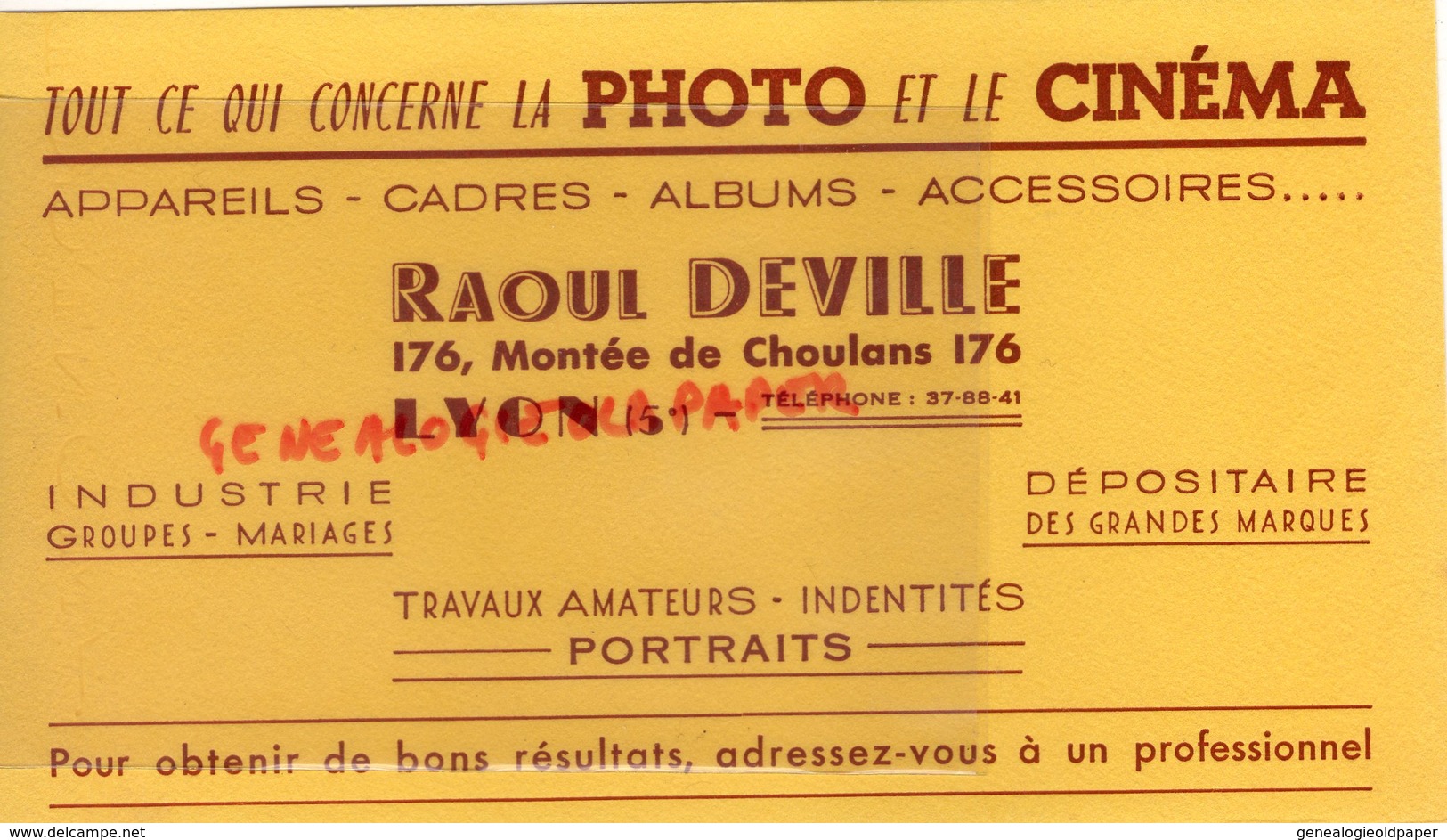 69- LYON- BUVARD RAOUL DEVILLE - PHOTOGRAPHE -PHOTOGRAPHIE -PHOTO CINEMA- 176 MONTEE DE CHOULANS - Film En Theater