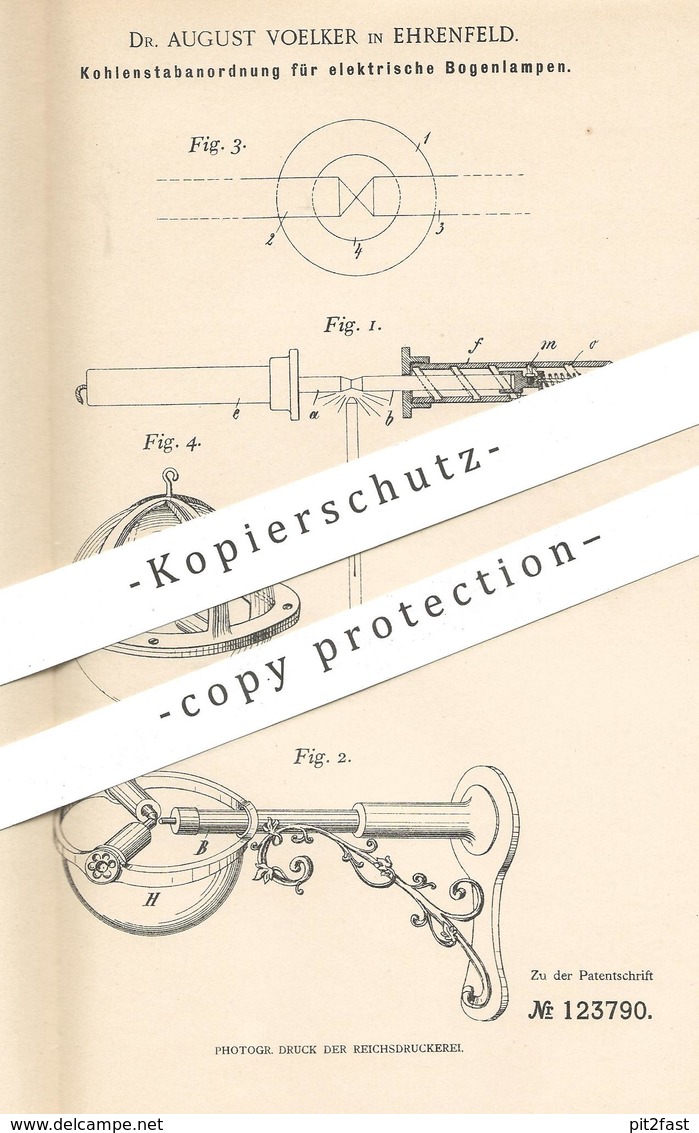 Original Patent - Dr. August Voelker , Köln / Ehrenfeld , 1900 , Kohlenstabanordnung Für Elektrische Bogenlampen | Lampe - Historische Dokumente