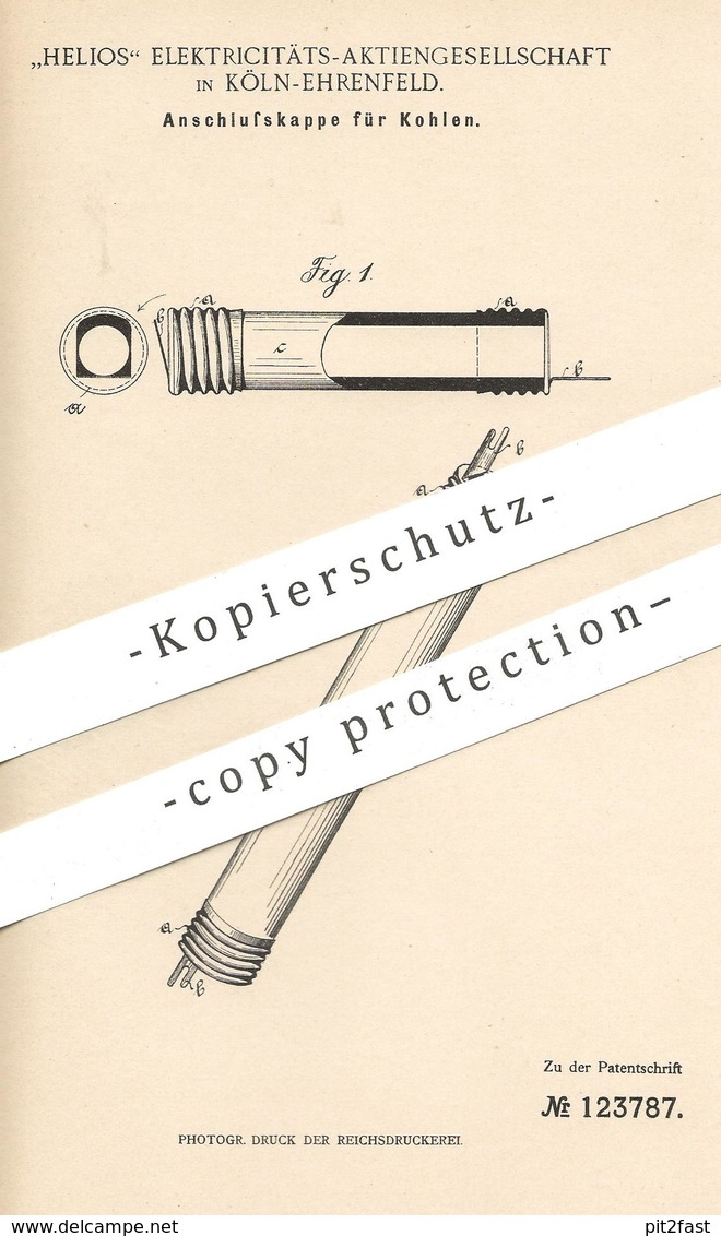 Original Patent - Helios Elektrizitäts- AG , Köln / Ehrenfeld , 1900 , Anschlusskappe F. Kohlen | Kohle , Koks , Graphit - Historische Dokumente