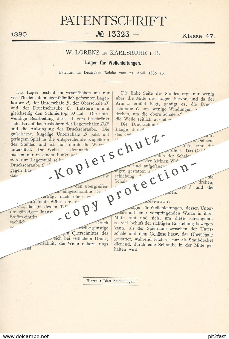 Original Patent - W. Lorenz , Karlsruhe / Bayern , 1880 , Lager Für Wellenleitungen | Maschinenwelle , Motor , Motoren - Historische Documenten