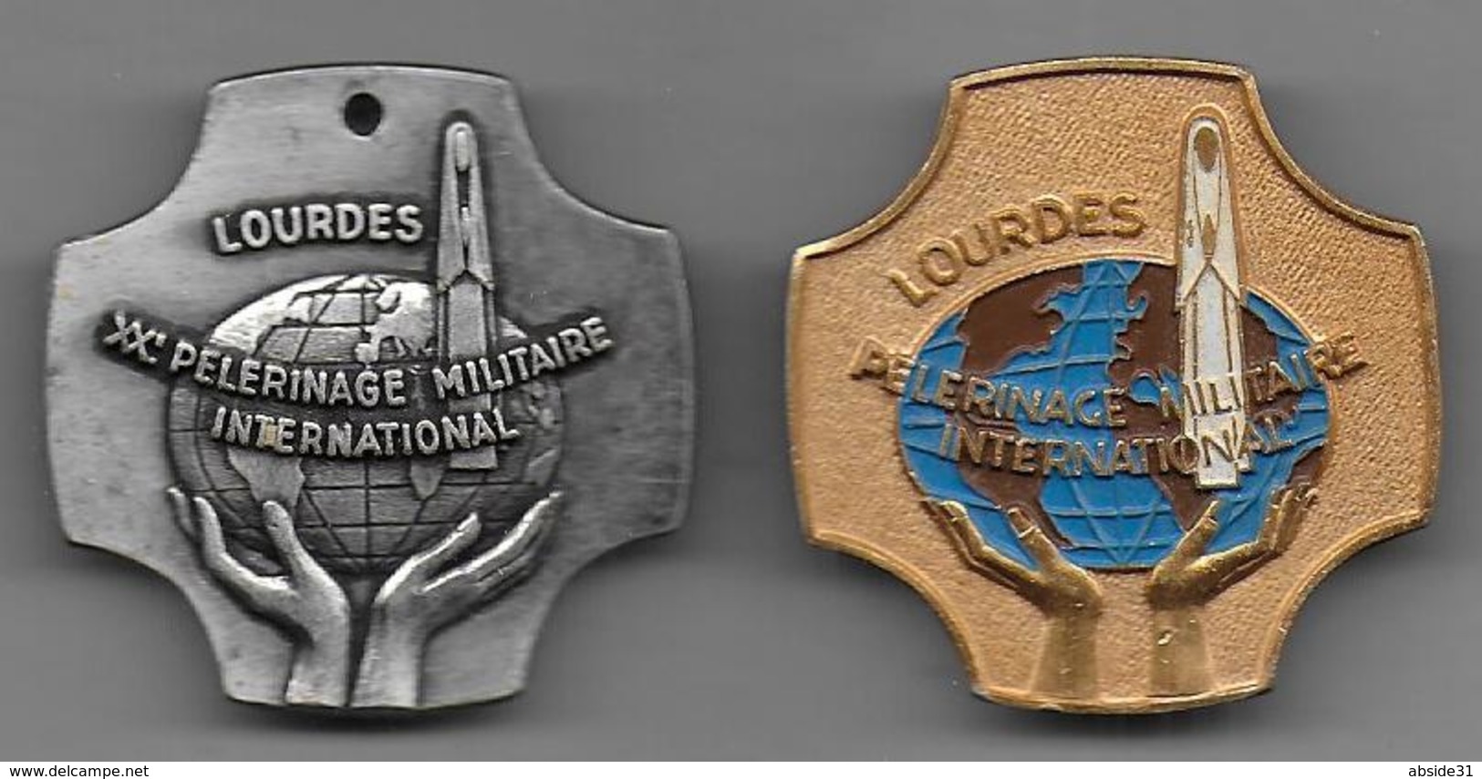 Pèlerinage Militaire International - Lourdes - 2 Insignes - Autres & Non Classés