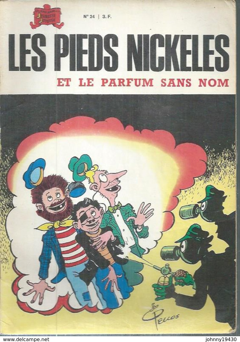 LES PIEDS NICKELES N° 24 " ET LE PARFUM SANS NOM " - PELLOS - - Pieds Nickelés, Les