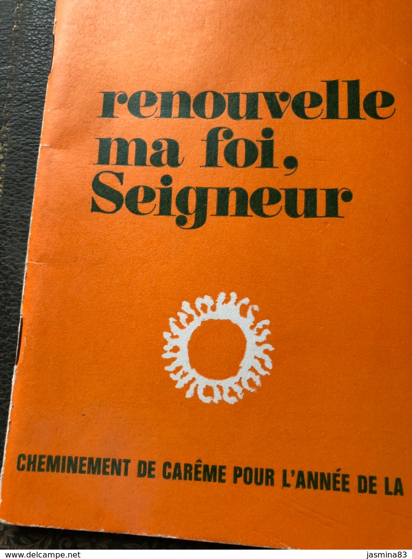 Renouvelle Ma Foi Seigneur (livre De 61 Pages De 10,5cm Sur 15 Cm) - Religion & Esotérisme