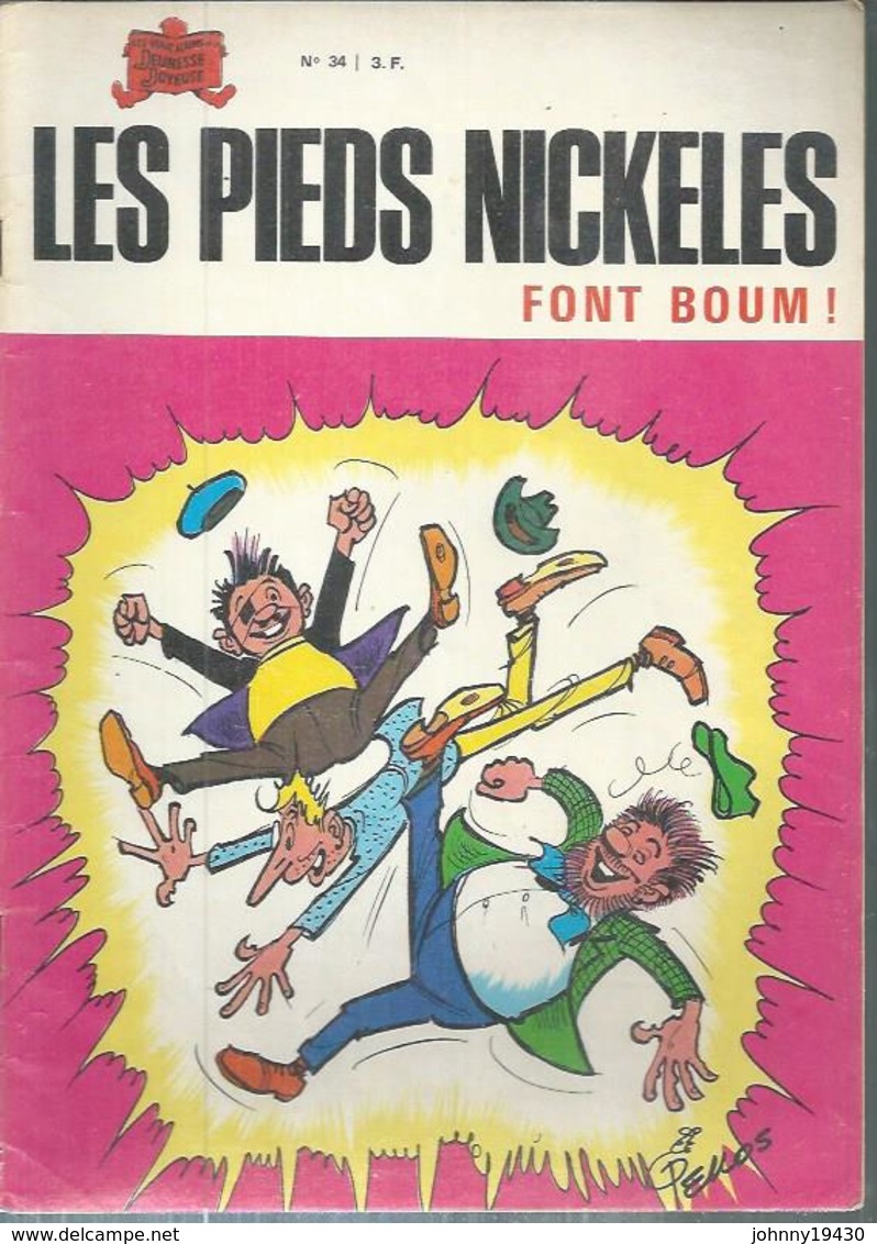 LES PIEDS NICKELES N° 34  " FONT BOUM !  " - PELLOS - - Pieds Nickelés, Les