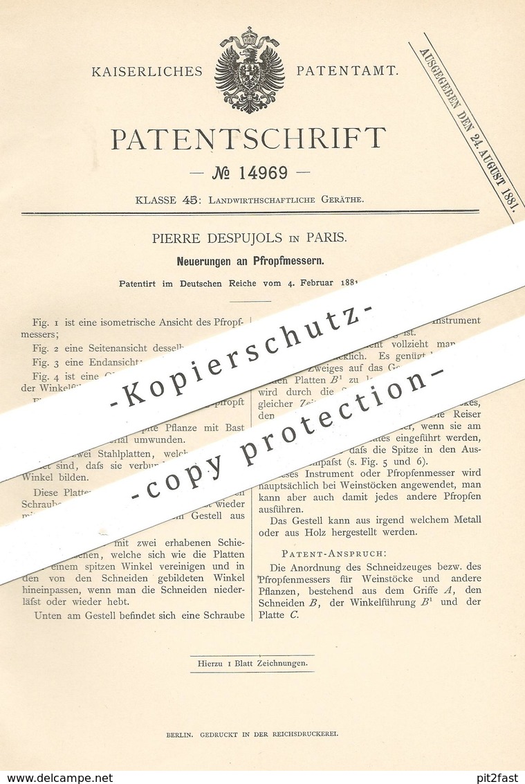 Original Patent - Pierre Despujols , Paris , Frankreich , 1881 , Pfropfmesser | Messer Für Weinstock | Wein | Pfropfen ! - Historische Dokumente