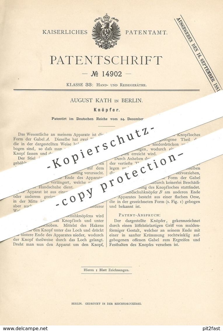 Original Patent - August Kath , Berlin , 1880 , Knöpfer | Knopf , Knöpfe | Schuhwerk , Schuhe , Stiefel , Schuster !!! - Historische Dokumente