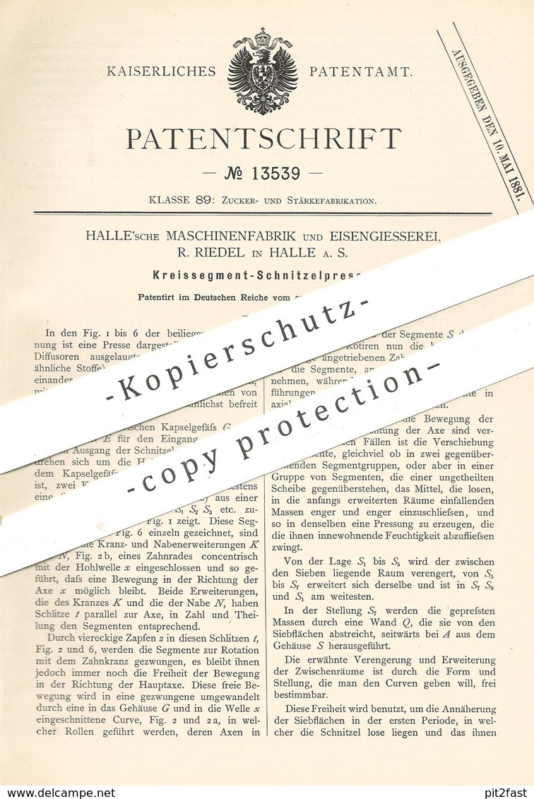 Original Patent - Halle'sche Maschinenfabrik & Eisengießerei R. Riedel , Halle / Saale , Kreissegment - Schnitzelpresse - Historische Dokumente