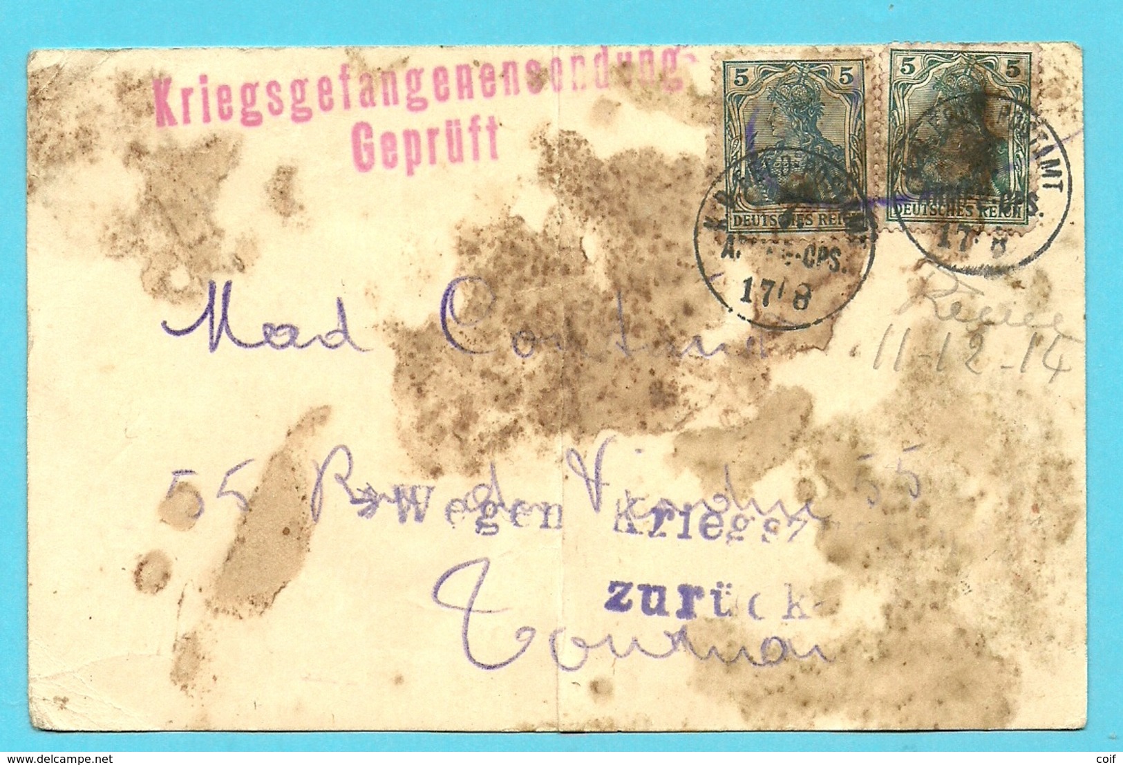 Duitse Zegels Stempel K.D.FELD-POSTAMT / 7. ARMEE-OPS , Naar TOURNAI, Stempel KREIGSGEFANGENENZ GEPRUFT + WEGEN...ZURUCK - Armée Allemande