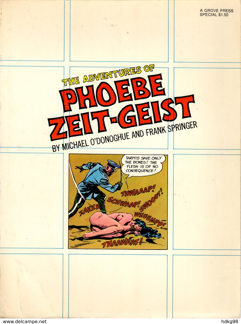 PHOEBE ZEIT-GEIST By Michael O'Donoghue And Frank Springer - Other Publishers