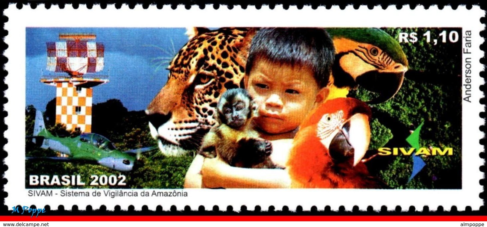 Ref. BR-2852 BRAZIL 2002 ANIMALS, FAUNA, SIVAM, SYSTEM VIGILANCE, OF AMAZON, PARROT, AVIATION,MI# 3262,MNH 1V Sc# 2852 - Neufs