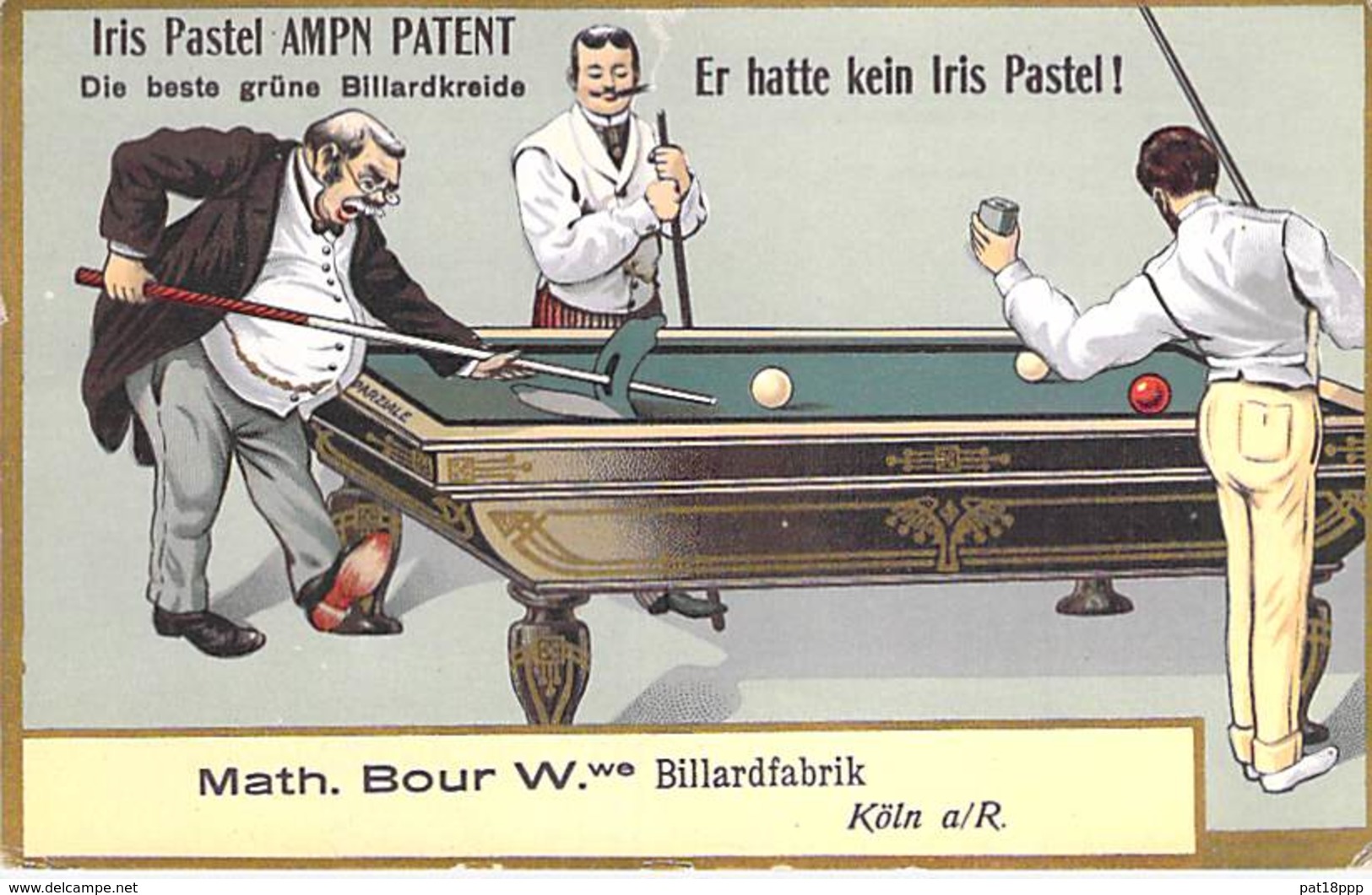 BILLARD Billiards - FABRIQUE De BILLARDS Matn. Bour W (Billardfabrik KOLN DEUTSCHLAND ) CPA Biljart Billar Biliardo - Autres & Non Classés