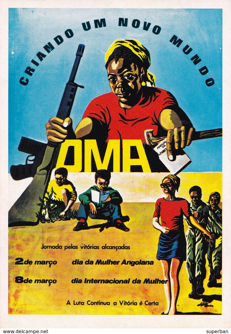 PROPAGANDE / PROPAGANDA : MOVIMENTO POPULAR DE LIBERTAÇAO DE ANGOLA / MPLA / PARTIDO DO TRABALHO - 1978 (aa478) - Angola