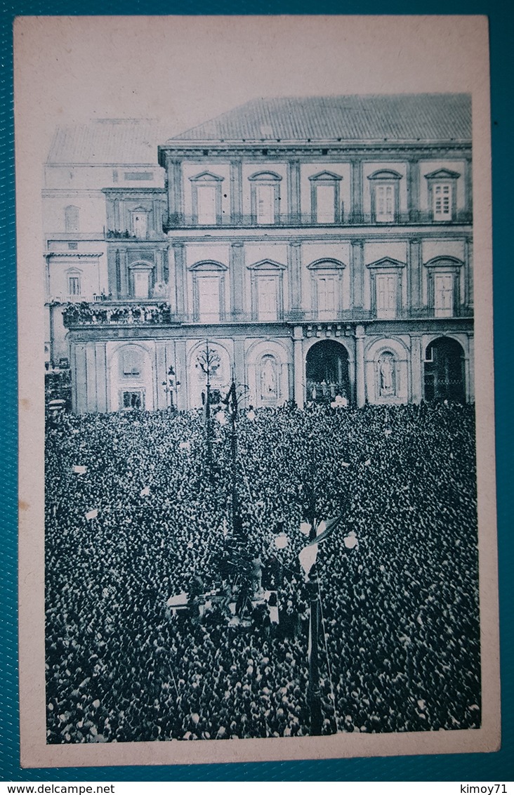 Cartolina Il Duce A Napoli (Ottobre 1931-IX). Non Viaggiata - Napoli