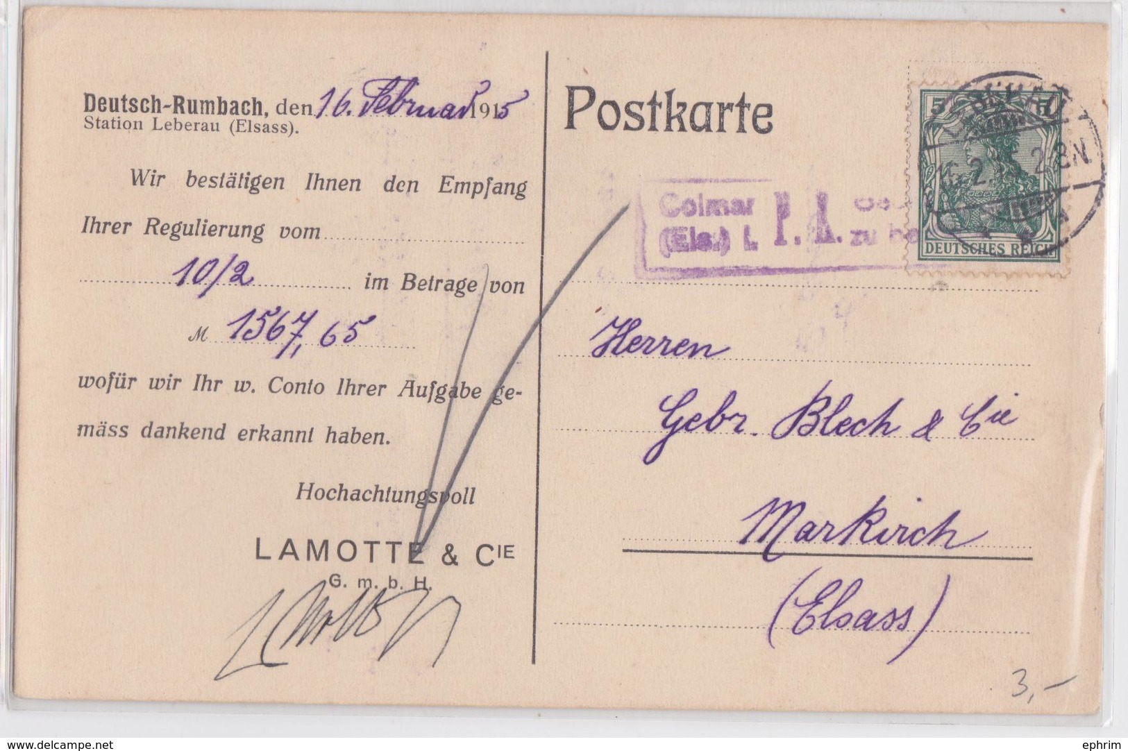 POSTKARTE DEUTSCH-RUMBACH DEN 16 FEBRUAR 1915 STATION LEBERAU LIEPVRE ALSACE CACHET CONTRÔLE MILITAIRE GUERRE COLMAR PK - Covers & Documents