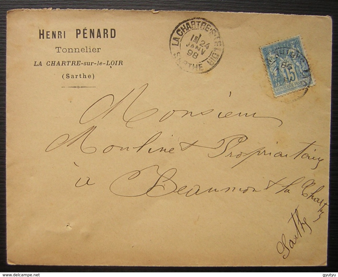 La Chartre Sur Le Loir (Sarthe) 1898 Henri Pénard Tonnelier Lettre Pour Beaumont La Chartre (Beaumont Sur Dême) - 1877-1920: Période Semi Moderne