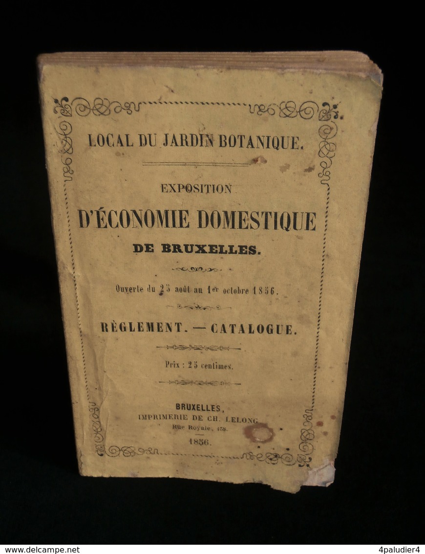 ( BELGIQUE ) EXPOSITION D'ECONOMIE DOMESTIQUE DE BRUXELLES 1856 Règlement Catalogue - Economie