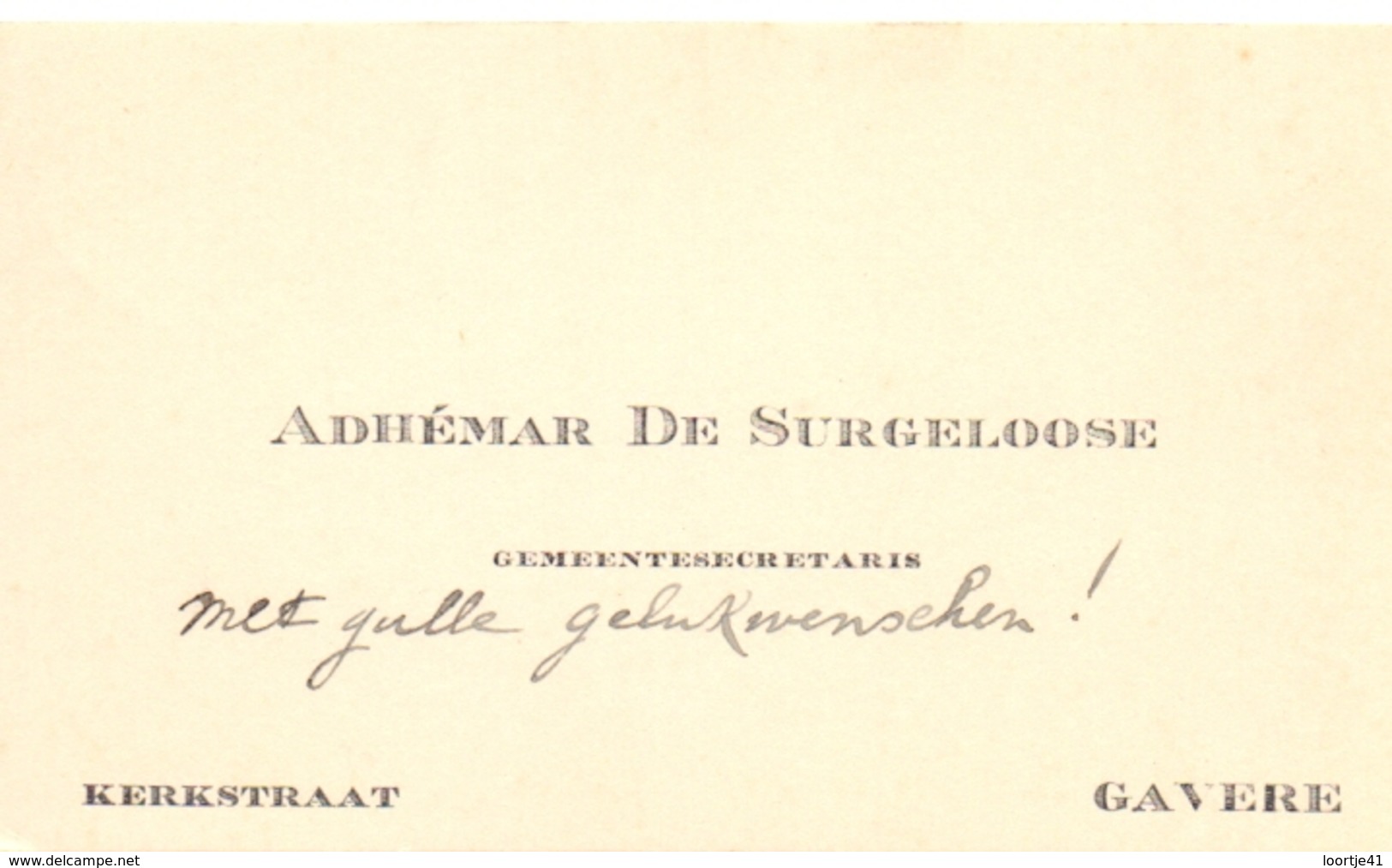 Visitekaartje - Carte Visite - Gemeentesecretaris Adhemar De Surgeloose - Gavere - Cartes De Visite