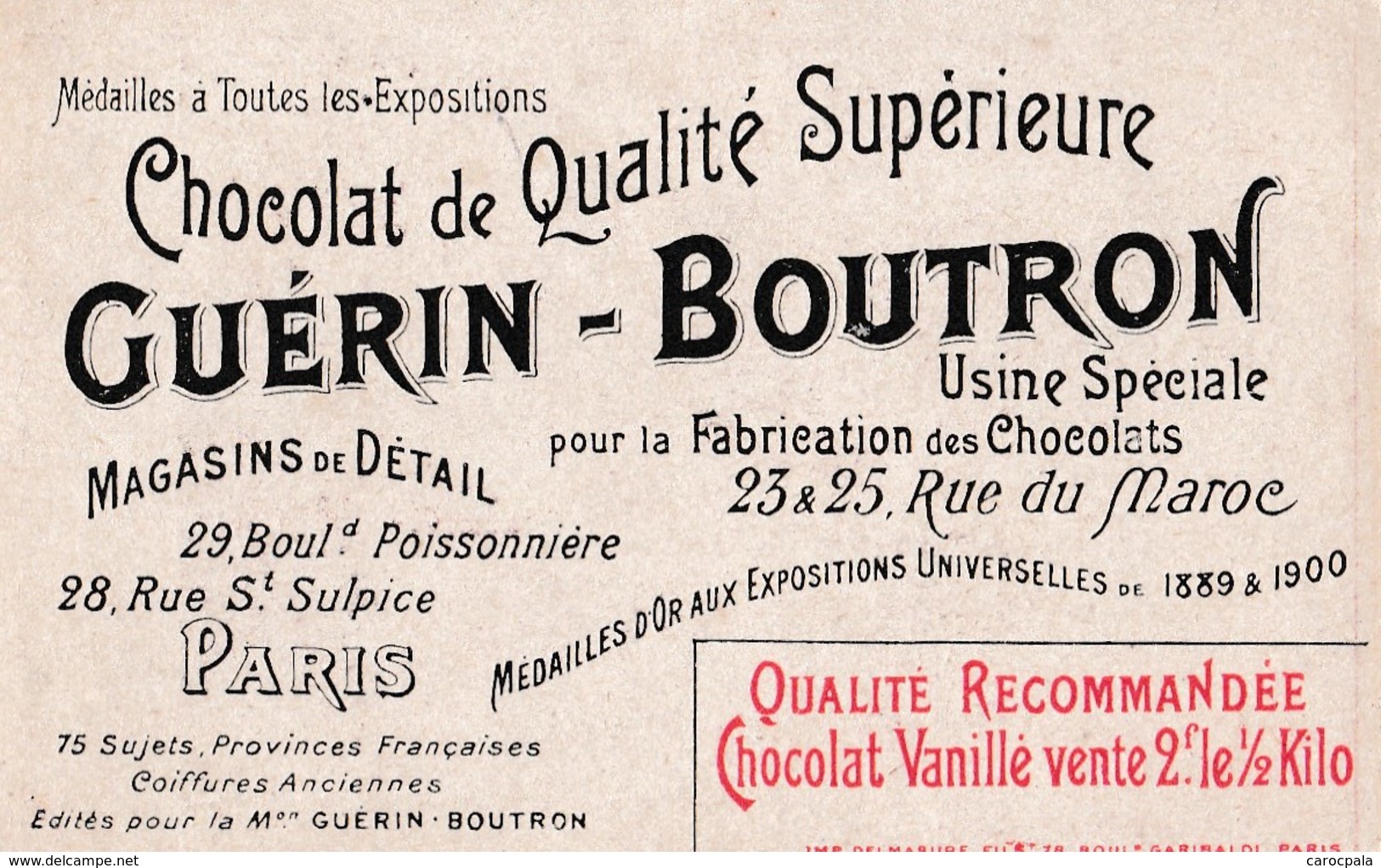 Vers 1900 Chocolat Guérin Boutron : Par Emile Dammes : Saint Lo : Coiffe , Femme Costume - Saint Lo