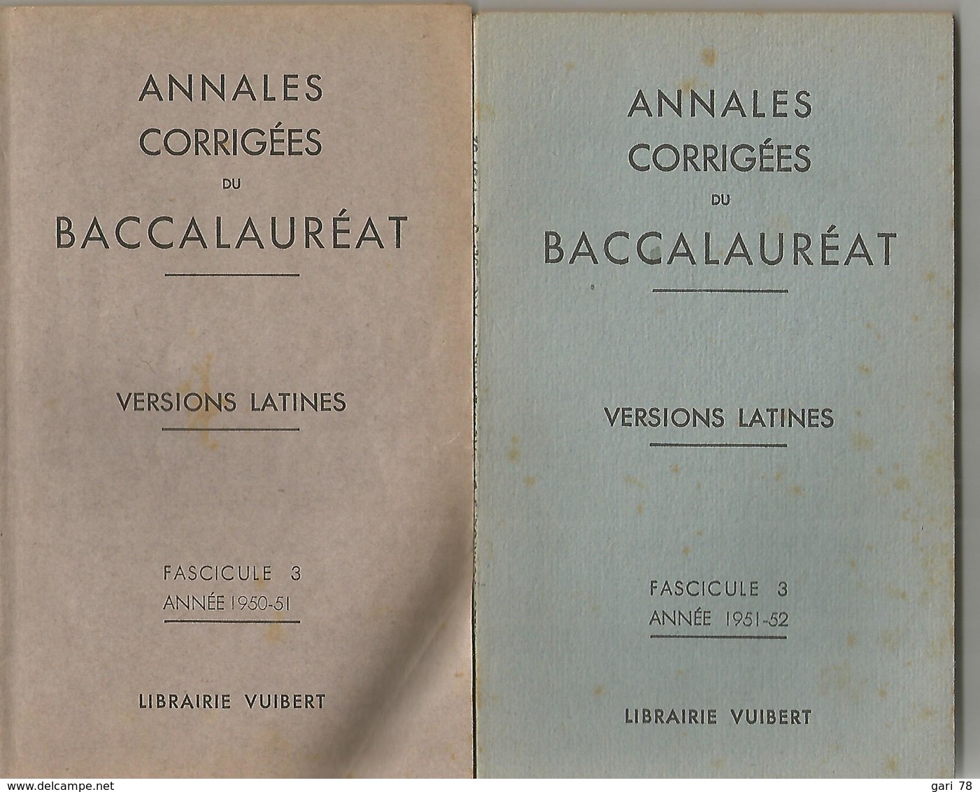 2 Livres Annales Corrigées Du Baccalauréat Versions Latines  Année 1950-51 Et Année 1951-52 - 12-18 Jahre